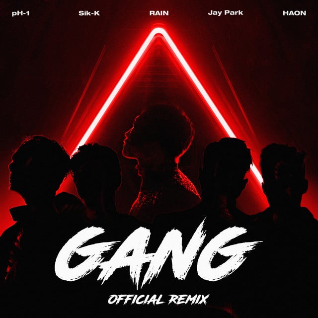 GANG - Official Remix - Track · Sik-K, pH-1, Jay Park, HAON