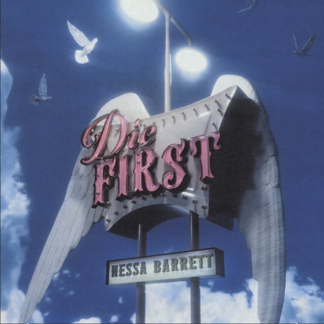 die first - Track · Nessa Barrett
