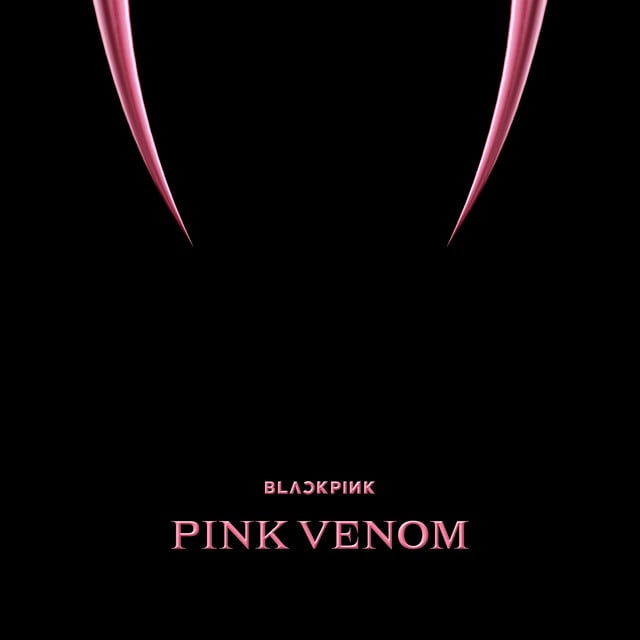 Pink Venom - Track · BLACKPINK