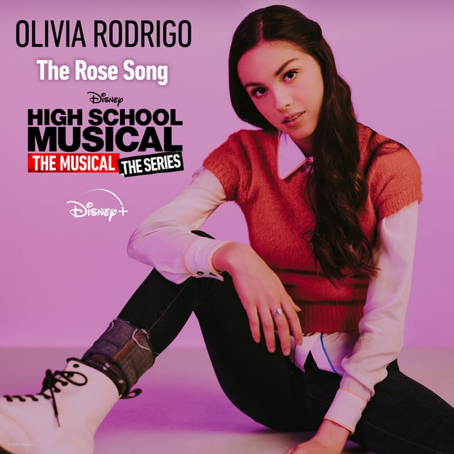 The Rose Song - From "High School Musical: The Musical: The Series (Season 2)" - Track · Olivia Rodrigo, Disney