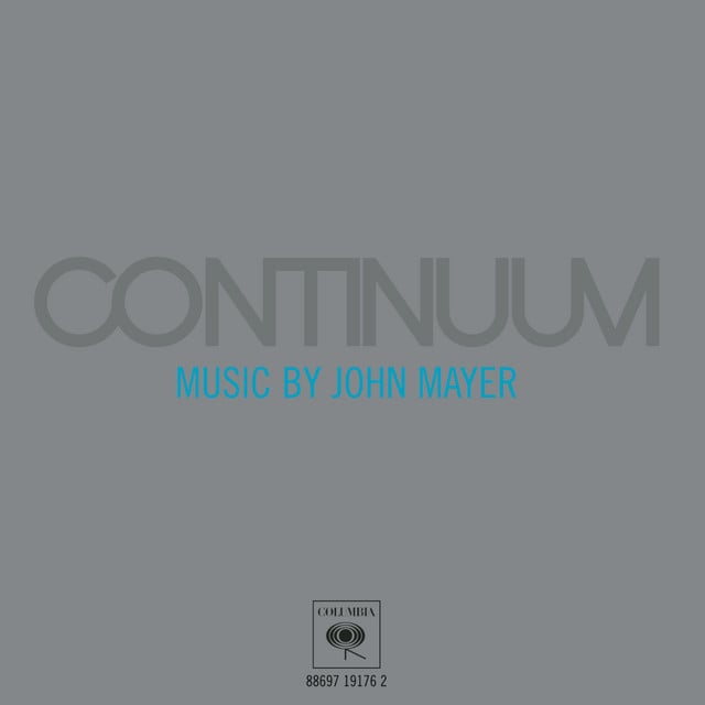 Continuum (2006) - Album · John Mayer