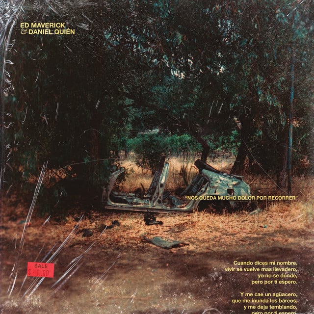 Nos Queda Mucho Dolor Por Recorrer - Album · Ed Maverick, Daniel Quién