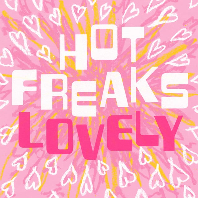 Lovely - Track · Hot Freaks
