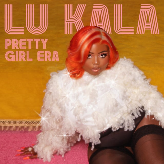 Pretty Girl Era - Track · LU KALA