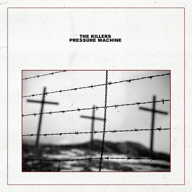 Pressure Machine - Album · The Killers