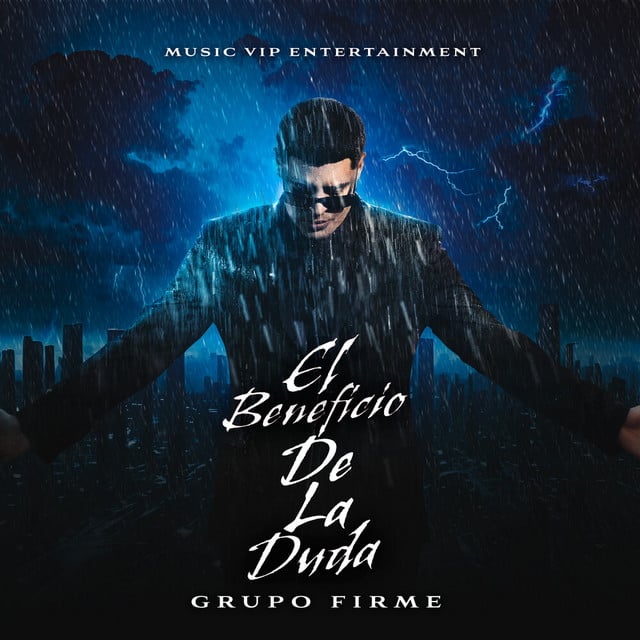 El Beneficio De La Duda - Song · Grupo Firme