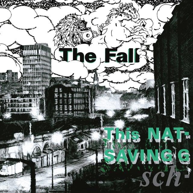 This Nation's Saving Grace - Album · The Fall