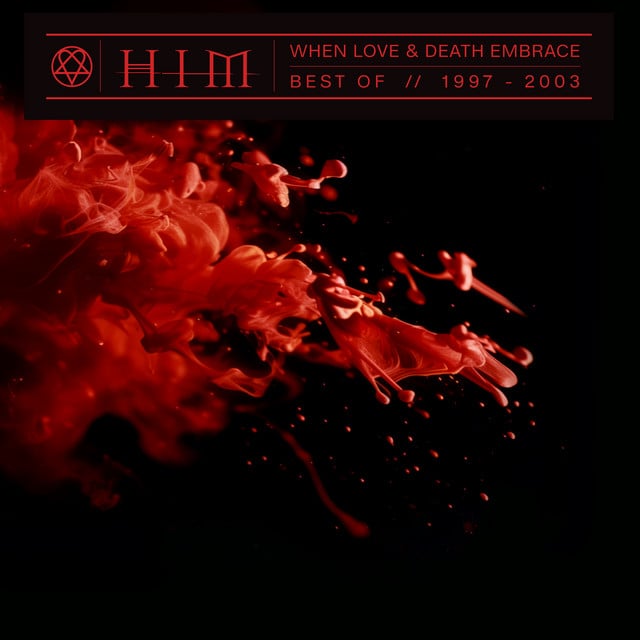 When Love And Death Embrace - Track · HIM