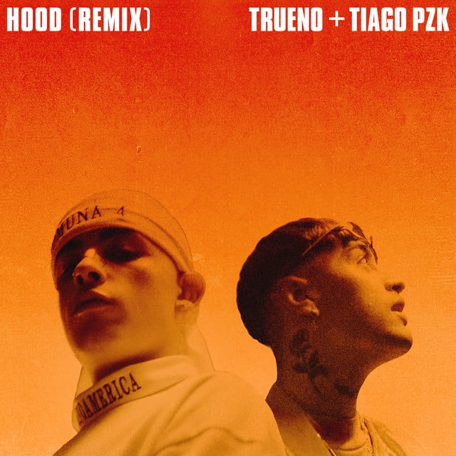 Hood (Remix) - Album · Trueno, Tiago PZK