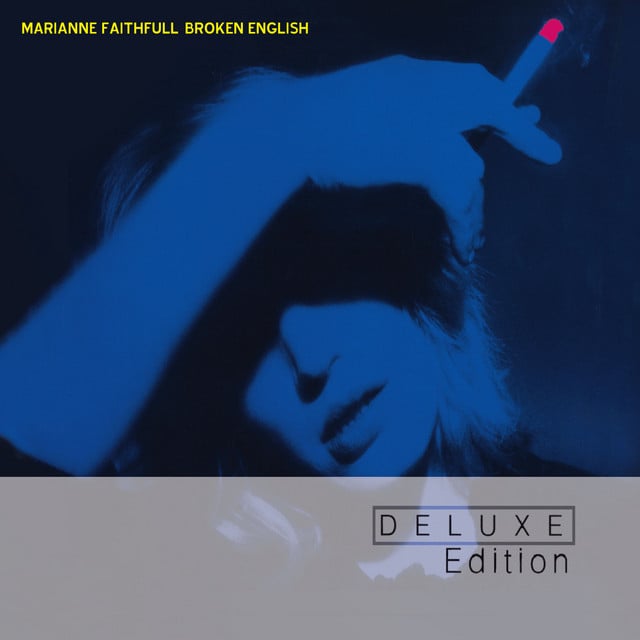 Broken English (Deluxe Edition) - Album · Marianne Faithfull