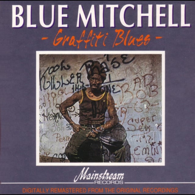 Graffiti blues - Blue Mitchell