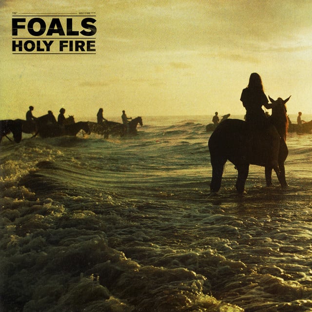 Holy Fire - Album · Foals