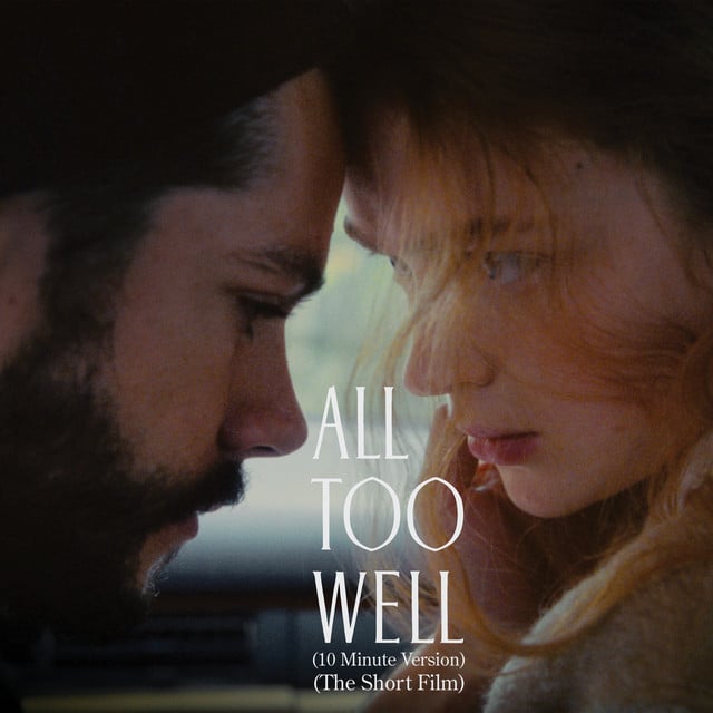 All Too Well (10 Minute Version) (The Short Film) - Track · Taylor Swift