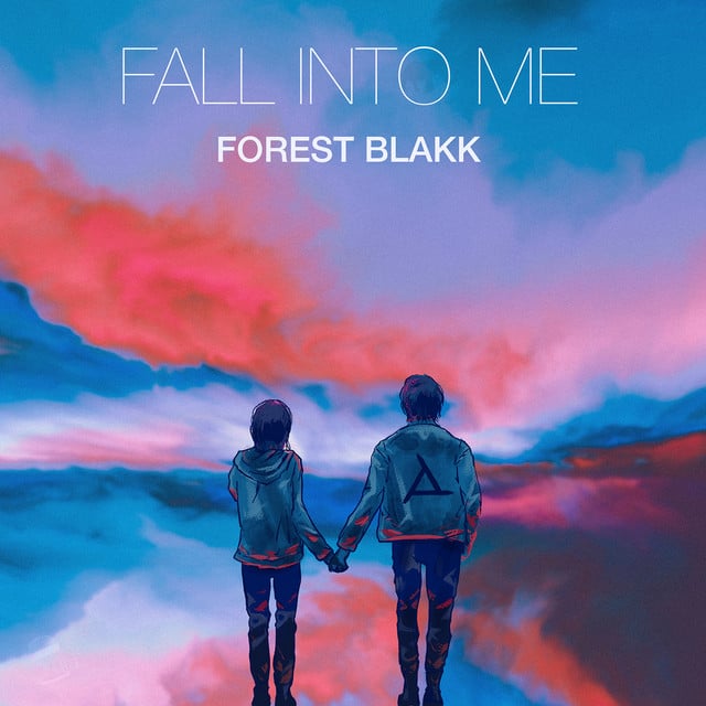 Fall Into Me - Track · Forest Blakk