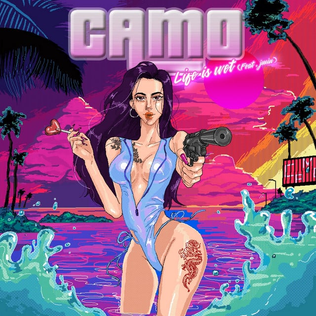 Life is Wet - Track · CAMO, JMIN