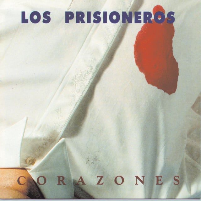 Corazones Rojos - Track · Los Prisioneros