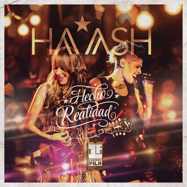 Ex de Verdad - HA-ASH Primera Fila - Hecho Realidad [En Vivo] - Track · Ha*Ash