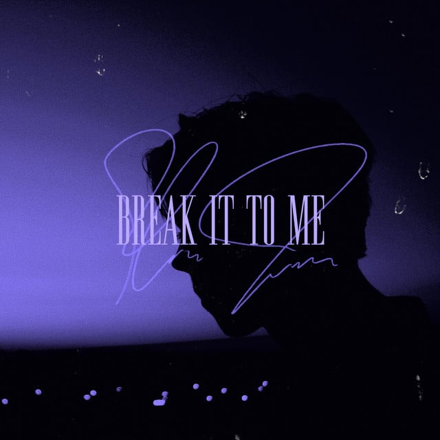 Break It To Me - Track · Rhett Jackson