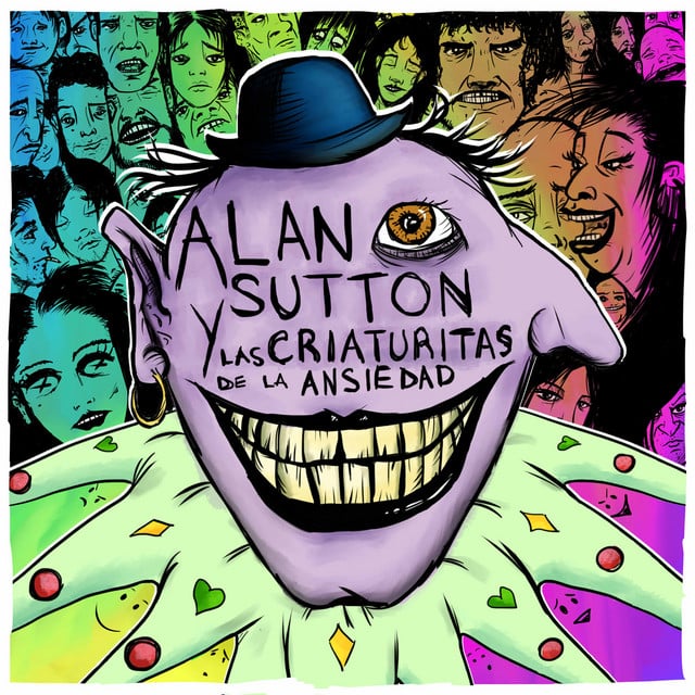 El Titiritero - Track · Alan Sutton y las criaturitas de la ansiedad
