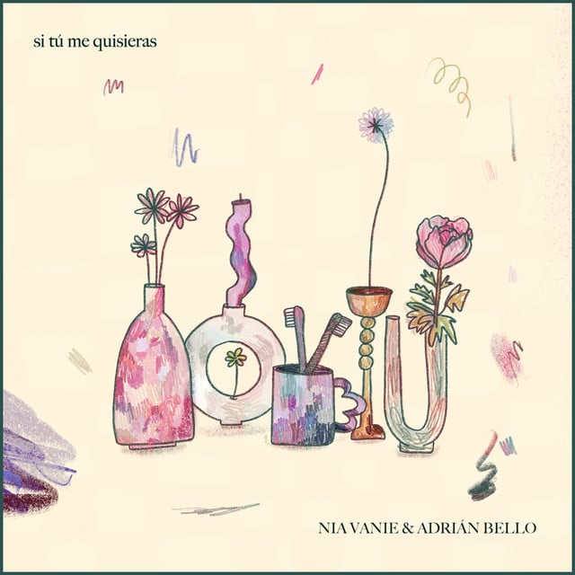 Si Tú Me Quisieras - Album · Adrián Bello, Nia Vanie
