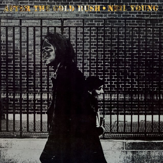 After the Gold Rush - Album · Neil Young