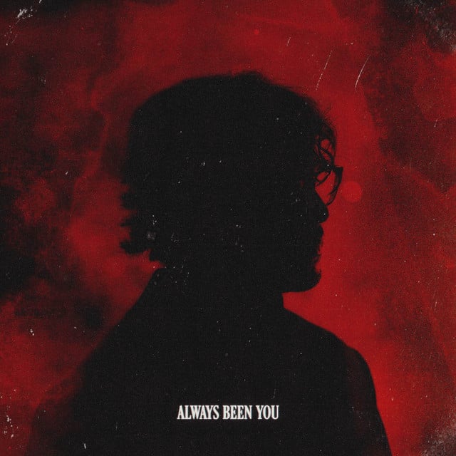 ALWAYS BEEN YOU - Track · Chris Grey
