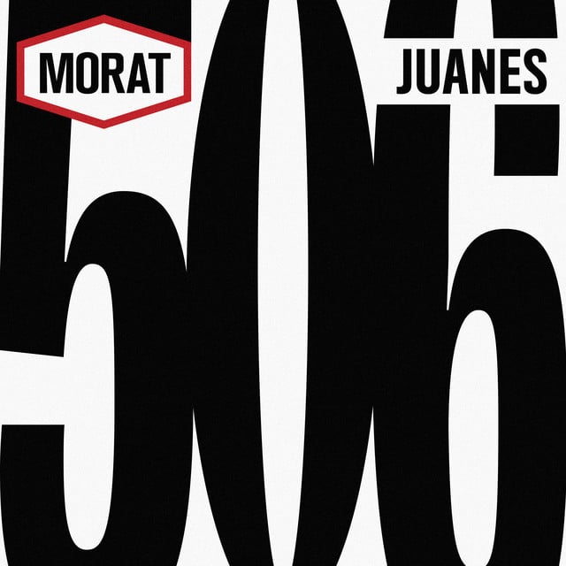 506 - Album · Morat, Juanes
