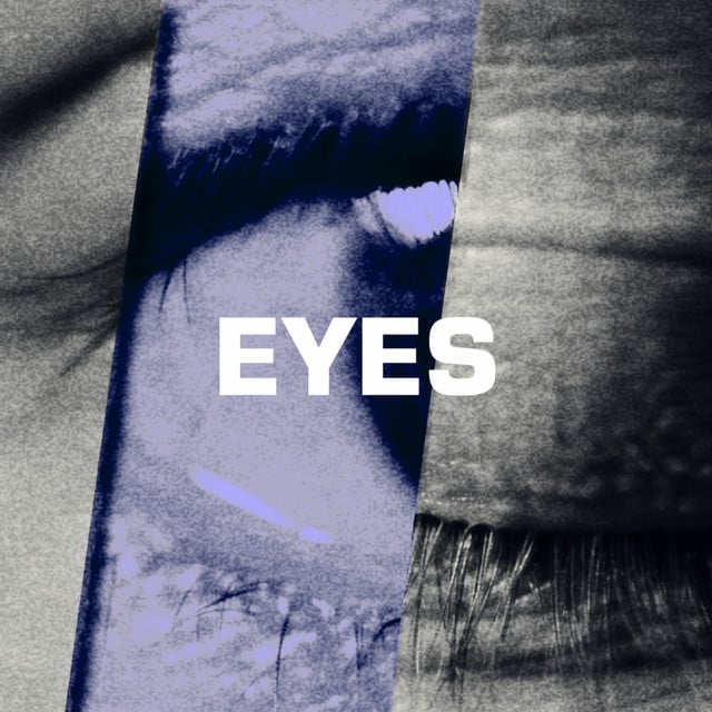 EYES - Album · The Blaze