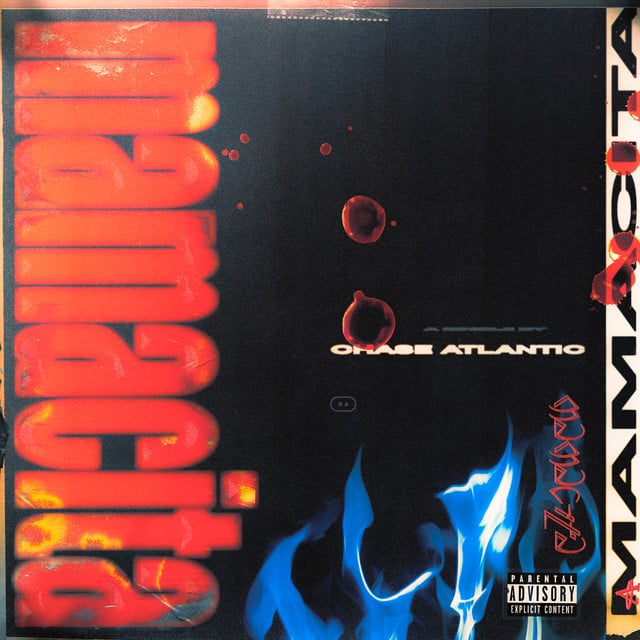 MAMACITA - Track · Chase Atlantic