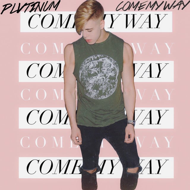 Come My Way - Album · PLVTINUM