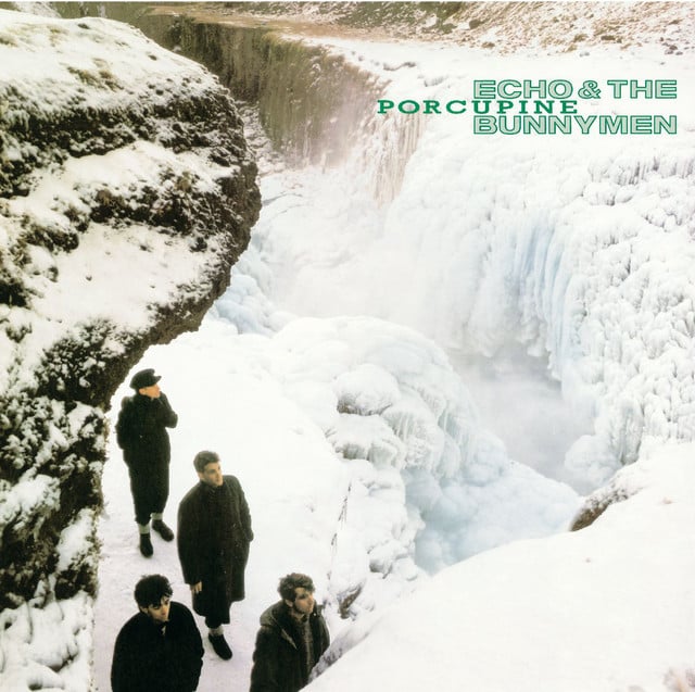 Porcupine  - Album · Echo & the Bunnymen