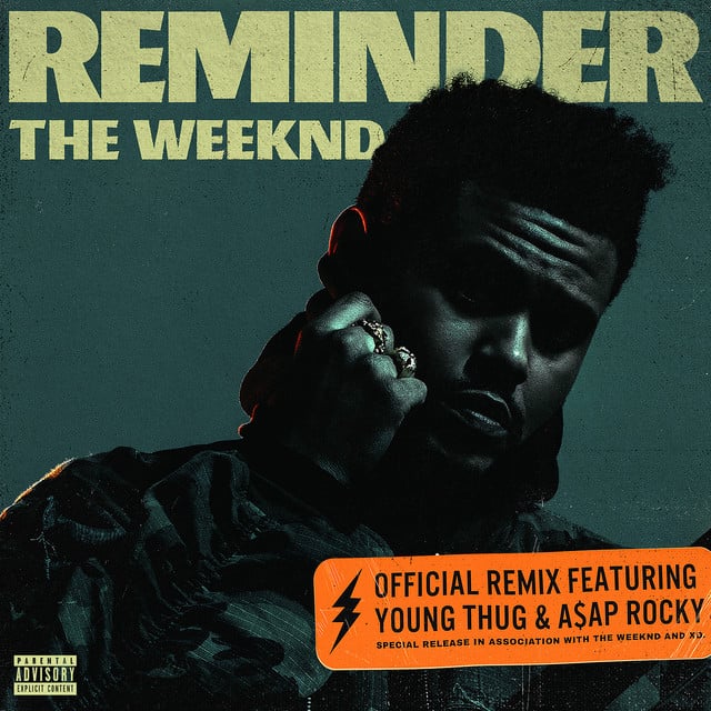 Reminder - Remix - Track · The Weeknd, A$AP Rocky, Young Thug