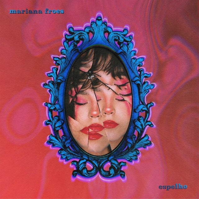 Espelho - Track · Mariana Froes