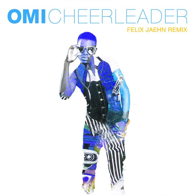 Cheerleader (Felix Jaehn Remix Radio Edit) - Album · OMI