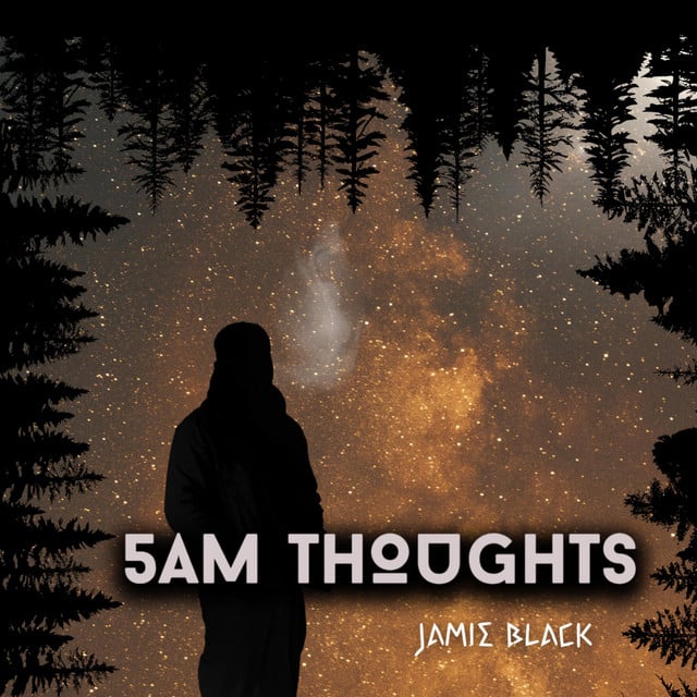 5am thoughts - Track · Jamie Wiltshire