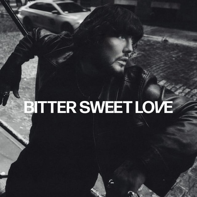 Bitter Sweet Love - Track · James Arthur