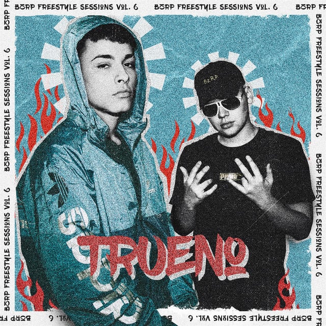 Trueno: Bzrp Freestyle Sessions, Vol. 6 - Track · Bizarrap, Trueno
