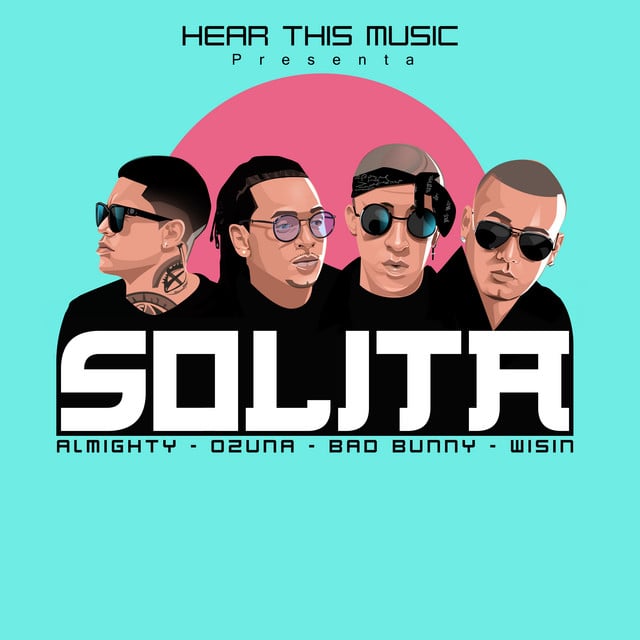 Solita - Track · Ozuna, Mambo Kingz, DJ Luian, Bad Bunny, Wisin, Almighty