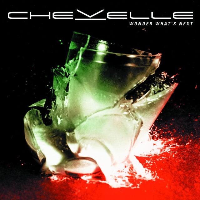 Wonder What's Next (Expanded Edition) - Album · Chevelle