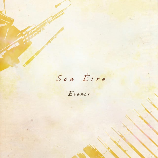 Son Éire - Album · Evenor