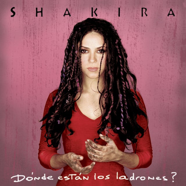 Donde Estan Los Ladrones - Album · Shakira