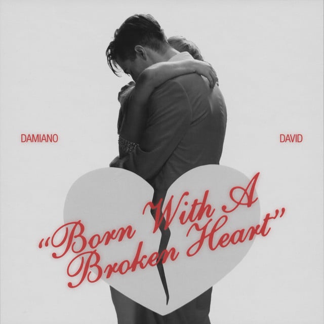Born With a Broken Heart - Track · Damiano David