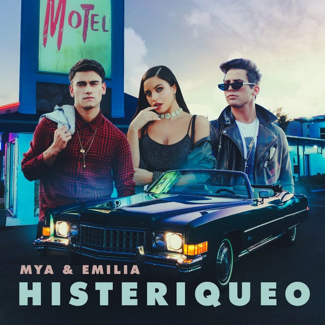 HISTERIQUEO - Track · MYA, Emilia