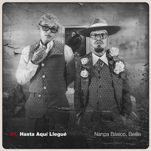 Hasta Aquí Llegué - Track · Nanpa Básico, Beéle