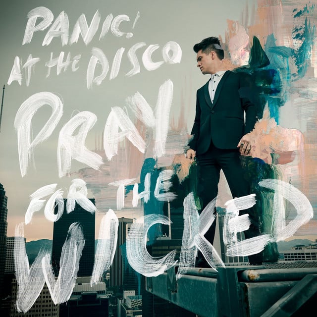 Pray for the Wicked - Album · Panic! At The Disco
