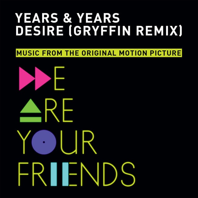 Desire - Gryffin Remix - Track · Olly Alexander (Years & Years), Gryffin