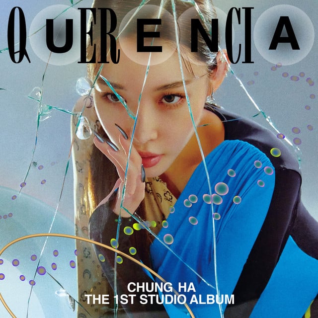Querencia - Album · CHUNG HA