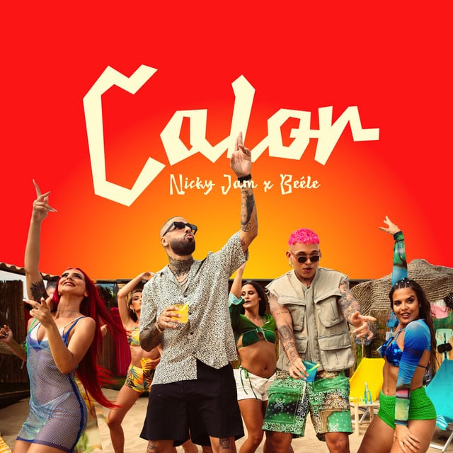 CALOR - Track · Nicky Jam, Beéle
