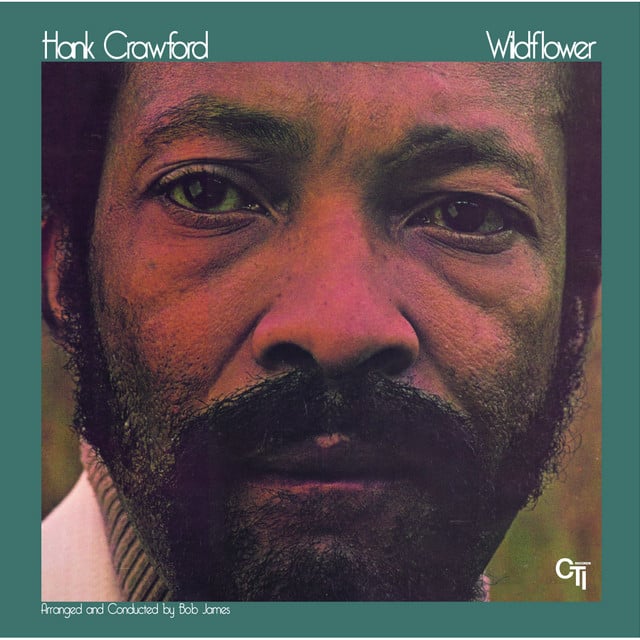 Wildflower - Track · Hank Crawford