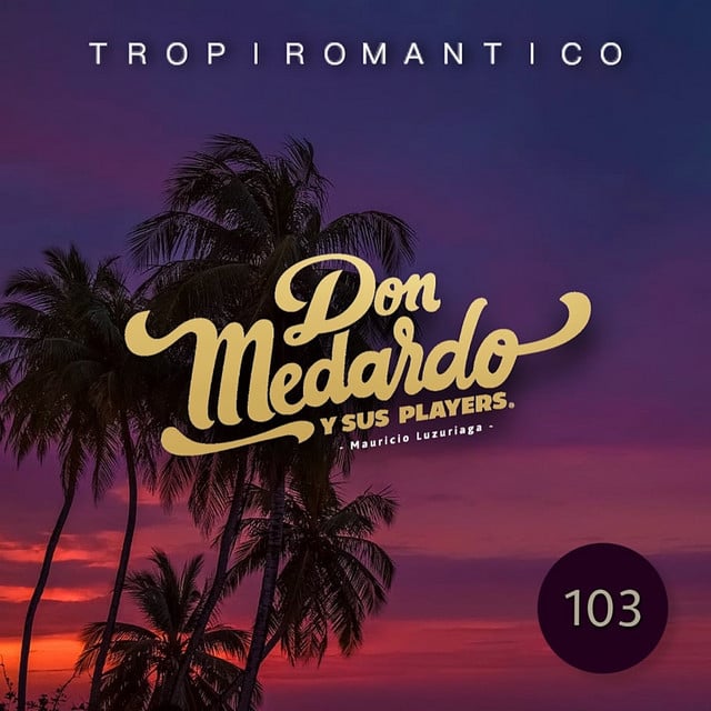 Solo Tú - Track · Don Medardo y sus Players Mauricio Luzuriaga